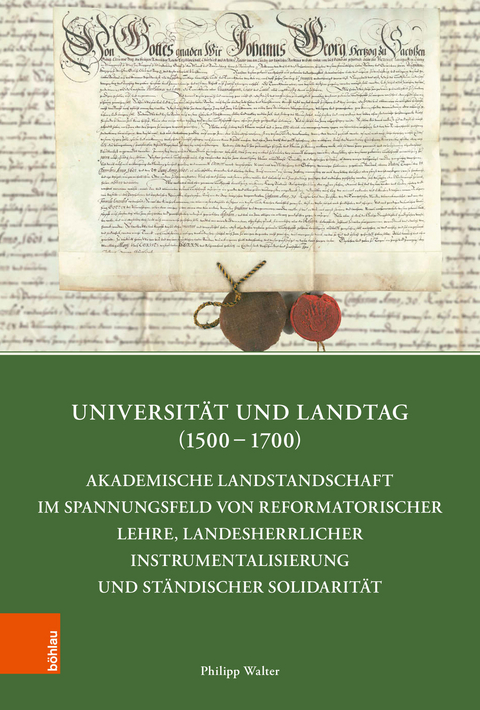 Universität und Landtag (1500-1700) -  Philipp Walter