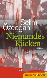 Niemandes Rücken - Selim Özdogan