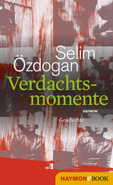 Verdachtsmomente - Selim Özdogan