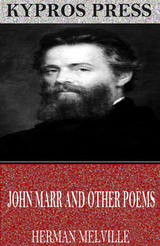 John Marr and Other Poems -  Herman Melville
