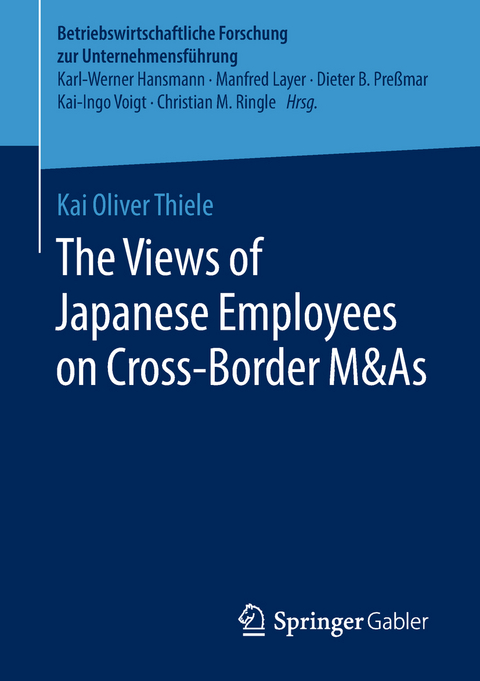 The Views of Japanese Employees on Cross-Border M&As - Kai Oliver Thiele