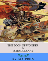 The Book of Wonder - Lord Dunsany