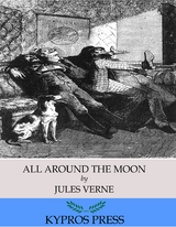 All Around the Moon - Jules Verne