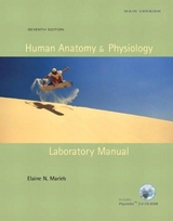 Human Anatomy & Physiology Laboratory Manual, Main Version - Marieb, Elaine N.; Kollett, Linda S.