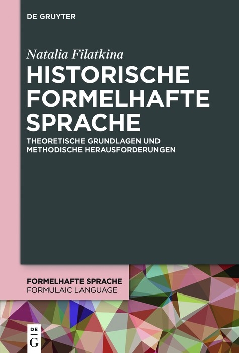 Historische formelhafte Sprache -  Natalia Filatkina