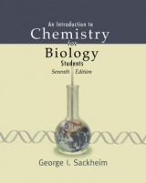 An Introduction to Chemistry for Biology Students - Sackheim, George I.