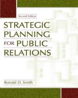 Strategic Planning for Public Relations - Smith, Ronald D.