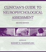 Clinician's Guide To Neuropsychological Assessment - Vanderploeg, Rodney D.