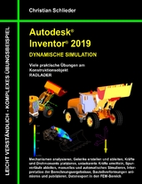Autodesk Inventor 2019 - Dynamische Simulation - Christian Schlieder