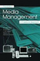 Media Management - Wicks, LeBlanc, Jan; Sylvie, George; Hollifield, C. Ann; Lacy, Stephen; Sohn, Broadrick, Ardyth