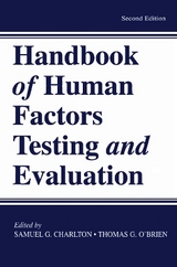 Handbook of Human Factors Testing and Evaluation - Charlton, Samuel G.; O'Brien, Thomas G.