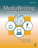 MediaWriting - Whitaker, W. Richard; Smith, Ronald D.