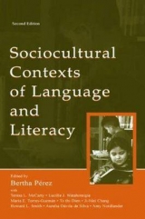 Sociocultural Contexts of Language and Literacy - Perez, Bertha