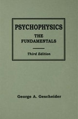 Psychophysics - Gescheider, George A.