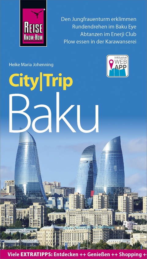 Reise Know-How CityTrip Baku - Heike Maria Johenning