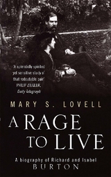 A Rage To Live - Lovell, Mary S.