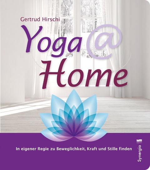 Yoga @ Home -  Gertrud Hirschi