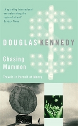 Chasing Mammon - Kennedy, Douglas