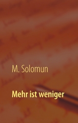 Mehr ist weniger - M. Solomun