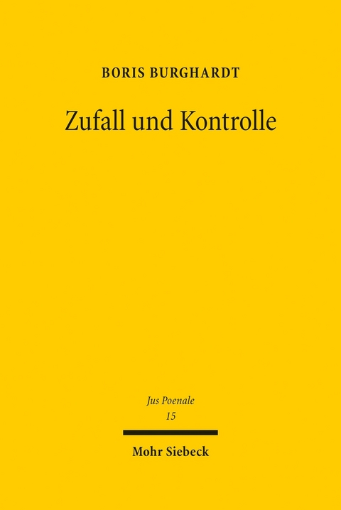 Zufall und Kontrolle -  Boris Burghardt