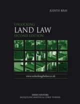 Unlocking Land Law Second Edition - Bray, Judith