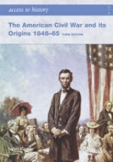 The American Civil War and Its Origins 1848-1865 - Farmer, Alan; Randall, Keith