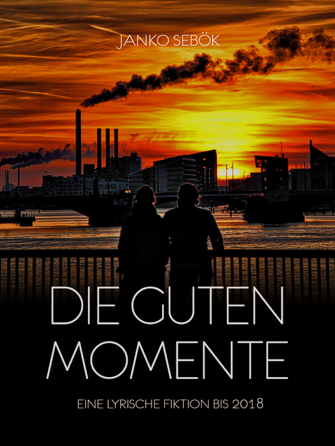 Die guten Momente - Janko Sebök