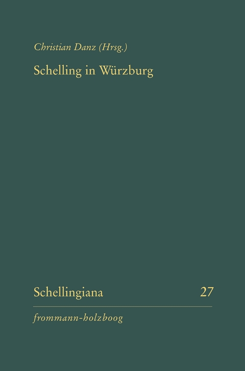 Schelling in Würzburg - 