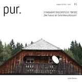pur.  magazin für bild + wort  [#1] - Judith Barfuss