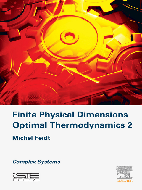 Finite Physical Dimensions Optimal Thermodynamics 2 -  Michel Feidt