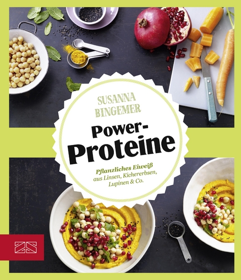 Just delicious – Power-Proteine - Susanna Bingemer