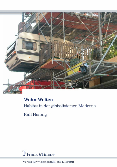 Wohn-Welten -  Ralf Hennig