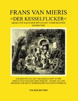 Frans van Mieris >Der Kesselflicker< - Volker Ritters