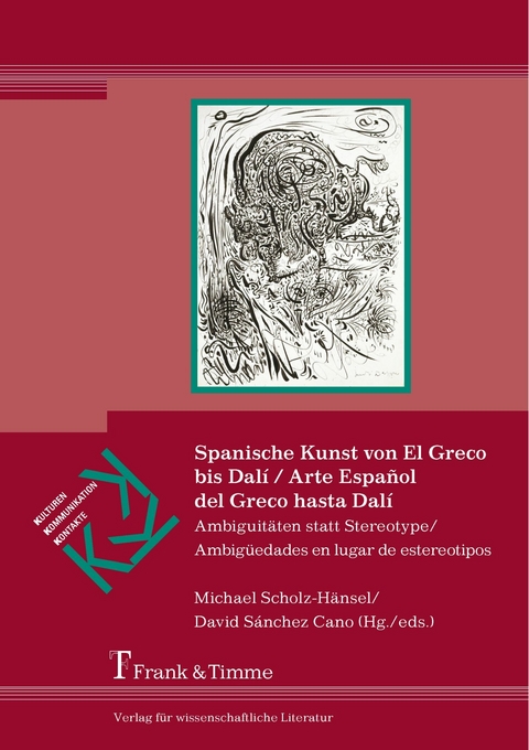Spanische Kunst von El Greco bis Dalí / Arte Español del Greco hasta Dalí - 
