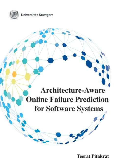 Architecture-Aware Online Failure Prediction for Software Systems -  Teerat Pitakrat