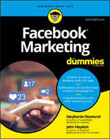 Facebook Marketing For Dummies -  Stephanie Diamond,  John Haydon