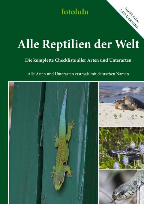 Alle Reptilien der Welt -  fotolulu