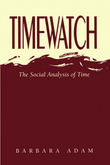 Timewatch -  Barbara Adam