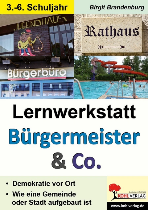 Lernwerkstatt Bürgermeister & Co -  Birgit Brandenburg