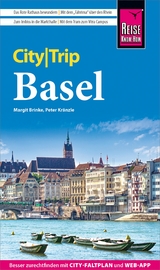 Reise Know-How CityTrip Basel - Peter Kränzle, Margit Brinke