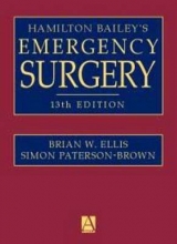 Hamilton Bailey's Emergency Surgery, 13Ed - 