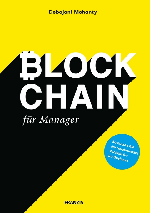 Blockchain für Manager - Debajani Mohanty