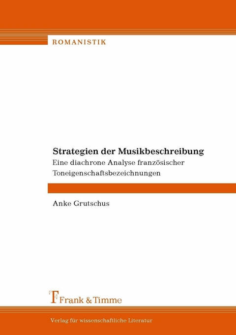 Strategien der Musikbeschreibung -  Anke Grutschus