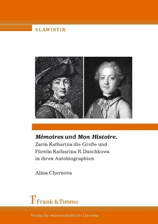 'Mémoires' und 'Mon Histoire' - Alina Chernova