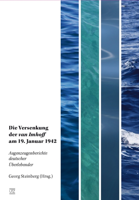 Die Versenkung der van Imhoff am 19. Januar 1942 - 