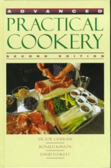 Advanced Practical Cookery - Ceserani, Victor; Foskett, David; Kinton, Ronald