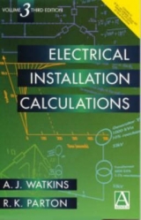 Electrical Installation Calculations - Watkins, A. J.; Watkins, A.J.