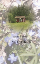 Livstycken - Anita Börlin