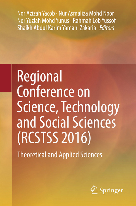 Regional Conference on Science, Technology and Social Sciences (RCSTSS 2016) - 