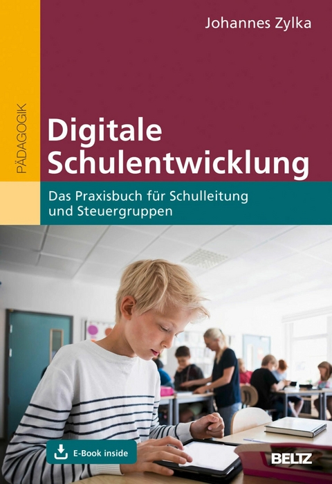 Digitale Schulentwicklung -  Johannes Zylka